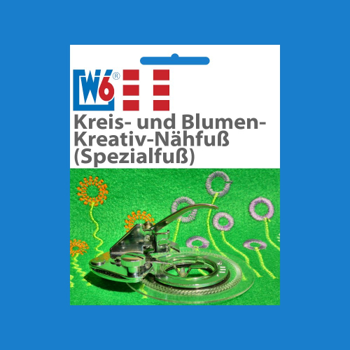 W6 Nhmaschinen Kreis- und Blumen- Kreativ-Nhfu (Spezialfu)